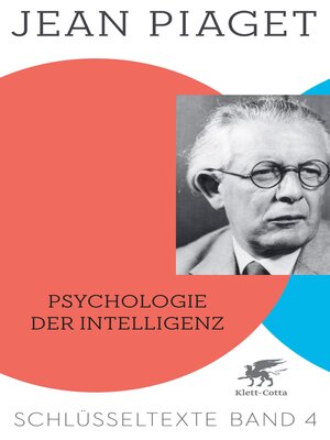 cover image of Psychologie der Intelligenz (Schlüsseltexte in 6 Bänden, Bd. 4)